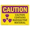 Signmission OSHA CAUTION RADIATION Sign, Contains Radioactive Material, 10in X 7in Decal, 7" H, 10" W, Landscape OS-CR-D-710-L-10163 - alternate 1